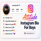 Attitude Instagram Bio For Boys